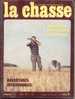 REVUE NATIONALE DE LA CHASSE N° 299 DE AOUT 1972 - Jagen En Vissen