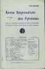 REVUE REGIONALISTE DES PYRENEES (BEARN, PAYS BASQUE ET DES CONTREES DE L´ADOUR)- N°85 De Juillet 1938 - Baskenland