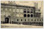 Réf 75  - MONACO - Palais Du Prince - Carabiniers - Garde D´Honneur - Palazzo Dei Principi