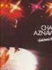 CHARLES AZNAVOUR " GUICHET FERMES - Other - French Music