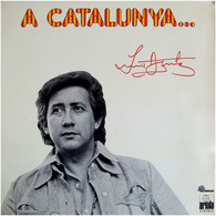 LUIS AGUILE  °°°   A CATALUNYA  33 TOURS 10 TITRES - Altri - Musica Spagnola