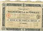 SCRIPOPHILIE COLLECTIONNEURS D'ACTIONS /TITRES De BOURS VALEURS FRANCAISES OU ETRANGERES SOCIETE DE RECHERCHE DE FORAGES - Oil