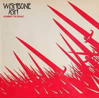 WISHBONE ASH  °°   NUMBER THE BRAVE - Autres - Musique Anglaise