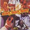 ABBA   °°  MONEY MONEY - Otros - Canción Inglesa