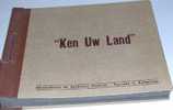 "Ken Uw Land" De Beukelaer Cichorei - Sammelbilderalben & Katalogue
