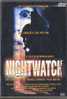 LE VEILLEUR DE NUIT / NIGHTWATCH - Horror