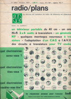 "Radio Plans" N° 240, Octobre 1967, Au Service De L'amateur De Radio, TV Et Electronique. Sommaire : Voir Scan. - Literatur & Schaltpläne