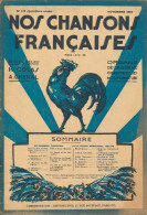 Musique : "Nos Chansons Françaises" N° 170, Décembre 1934. Sommaire : Voir Scan Et Description. - Musik