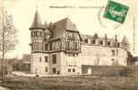 Montjavoult-oise- Chateau Du Bout Du Bois- Bon Etat Ref No 60156- - Montjavoult