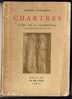 La Cathédrale De Chartres, 1933 - Centre - Val De Loire