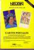 Catalogue De Cotation Cartes Postales NEUDIN 1981  7eme Année - Books & Catalogs