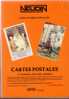 Catalogue De Cotation Cartes Postales NEUDIN 1979  5eme Année - Books & Catalogs