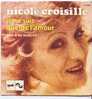 Chanson Du Film "HISTOIRE D'O" : "Je Ne Suis Que De L'amour", Par Nicole CROISILLE - Soundtracks, Film Music