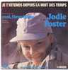 Chanson Du Film "MOI, FLEUR BLEUE" : "Je T'attends Depuis La Nuit De Temps" Par Jodie FOSTER - Soundtracks, Film Music