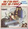 B.O. Du Film "ON S´EN FOUT.... NOUS ON S'AIME", Par Gilbert MONTAGNE - Filmmusik