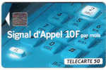 TELECARTE - F421 SO4 - 08/1993 SIGNAL D'APPEL 50U * - Colecciones