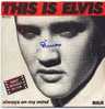 B.O. Du Film "THIS IS ELVIS" : "Always On My Mind", Et "My Way" - Musique De Films