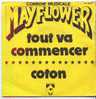 B.O. De La Comédie Musicale "MAYFLOWER" : "Tout Va Commencer" Et "Coton" - Soundtracks, Film Music