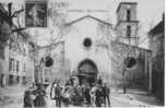 04 - MANOSQUE - Eglise St Sauveur - Très Belle Animation - Manosque