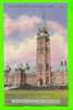 OTTAWA, ONTARIO - GENERAL VIEW PEACE TOWER - PUB. BY NATIONAL NEWS CO LTD - - Ottawa