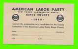 LABOR UNION - AMERICAN LABOR PARTY - KINGS COUNTY - NEW YORK´S PROGRESSIVE PARTY 1949 - - Syndicats