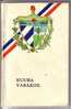 GOOD OLD COUNTRY GUIDEBOOK - CUBA ( Estonian Language - Published 1977 ) - Enciclopedie