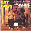 FAT BOYS  °°  LOUIE  LOUIE - Soul - R&B