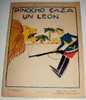 PINOCHO CAZA UN LEON - Nº 33 - SERIE PINOCHO CONTRA CHAPETE - CUENTOS DE CALLEJA EN COLORES - ED. SATURNINO CALLEJA - 18 - Livres Pour Jeunes & Enfants