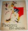 PINOCHO EN JAULA - Nº 14 - AÑO 1919 - SERIE PINOCHO - CUENTOS DE CALLEJA EN COLORES - ED. SATURNINO CALLEJA - 18 PAG - I - Boek Voor Jongeren & Kinderen