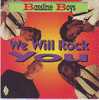 BASSLINE  BOYS  °°  WE WILL ROCK - Other - English Music