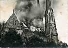 B - 57 - SARRALBE - Catthédrale De La Sarre - Incendie Le 28 Mai 1954 - Sarralbe