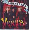 BANANARAMA  °°  VENUS - Autres - Musique Anglaise