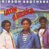 GIBSON  BROTHERS  °°  LATIN  AMERICA - Other - English Music