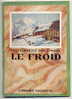 "LE FROID" - Encyclopedieën