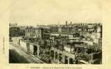 D 08 - VOUZIERS -  RUINES  DE LA PLACE CARNOT ET DE LA RUE CHANZY - Vouziers