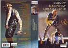 JOHNNY  HALLYDAY  °°°°    LORADA TOUR - Concerto E Musica