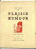 André VALTON, « Plaisir D´Humour »,  1953, Dédicacé - French Authors