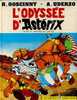 L ODYSEE D ASTERIX ED ALBERT RENE UBERZO PREMIERE EDITION 1981 - Asterix