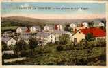 Camp De La Courine   -   Vue Générale De La 2me Brigade - La Courtine