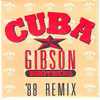 GIBSON  BROTHERS    °°  CUBA  45  TOURS  REMIX - Musiche Del Mondo