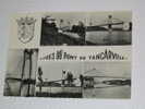(102) -1- Une Carte Postale Sur Vue Du Pont De Tancarville  Multivues - Tancarville