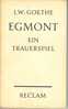 J.W. Goethe : Egmont, Ein Trauerspiel - Theatre & Dance