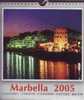 Calendrier Marbella 2005 - Groot Formaat: 2001-...