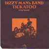 DIZZY  MAN'S BAND °°   TICKATOO  MY LOVE - Other - English Music