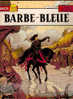 Jhen Barbe Bleue EO Jacques Martin Xan - Jhen