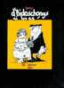 Binet - Les Bidochon Se Marient (d'Bidoschongs Si Lass ) Par Les Rappdeckelen - Werbeobjekte