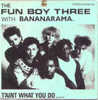 * 7" * FUN BOY THREE & BANANARAMA - IT AIN´T WHAT YOU DO - Disco, Pop
