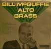 * LP * BILL McGUFFIE - AN ALTO AND SOME BRASS - Jazz