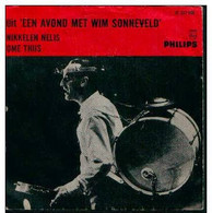 * 7" * Wim Sonneveld - Nikkelen Nelis / Ome Thijs - Humour, Cabaret