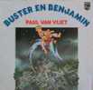 * LP * PAUL VAN VLIET - BUSTER EN BENJAMIN - Humour, Cabaret